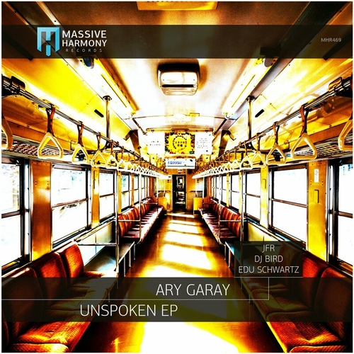 Ary Garay - Unspoken [MHR469]